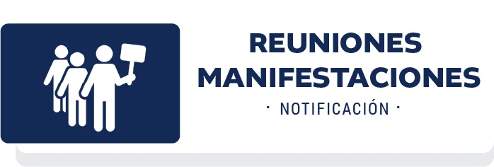 Reuniones o Manifestaciones